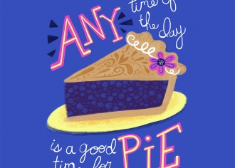 Any Time of the Day is a Good Time For Pie