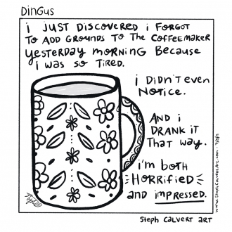 Dingus Web Comic - Coffee Water
