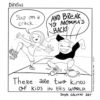 Dingus Web Comic - Break Yo Mommas Back