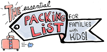 The Essential Vacation Packing List for Families with Kids - Hearts and Laserbeams