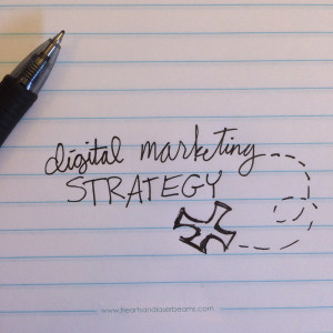Digital Marketing Strategy Notes - Hearts and Laserbeams