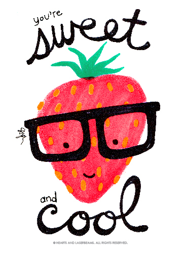 Free Printables - Funny Valentines with Food Puns "Sweet and Cool" cute strawberry illustration by Hearts and Laserbeams