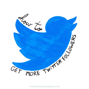 How to Get More Twitter Followers - Social Media Tips from Hearts and Laserbeams