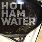 Recipes from TV: Hot Ham Water from Arrested Development