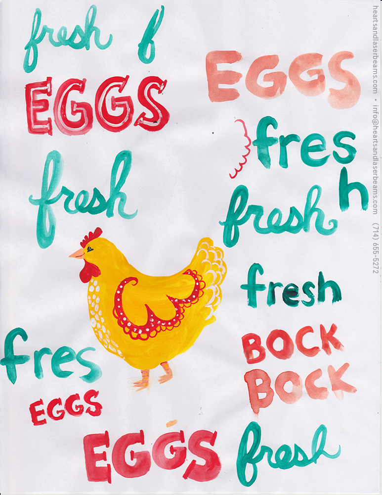 Cute Drawings - Farm Fresh Fun hand painted lettering and chickens by Steph Calvert of Hearts and Laserbeams