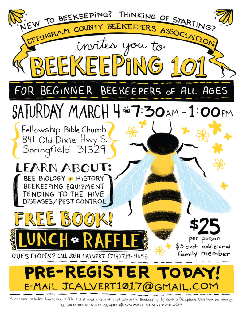 Beekeeping 101 - Effingham County Beekeepers Association - Flyer by Steph Calvert Art