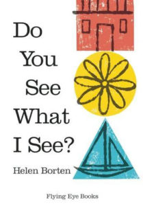 Classic Childrens Books - Do You See What I See by Helen Borten