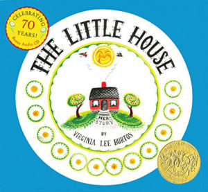 Classic Childrens Books - The Little House by Virginia Lee Burton