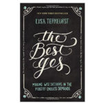 The Best Yes by Lysa Terkeurst