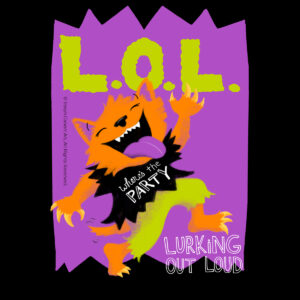 Halloween Art Collection - LOL Werewolf - Lurking Out Loud by Steph Calvert Art