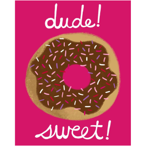 Dude Sweet Donut Art Print – 8x10 Chocolate Sprinkle Wall Decor